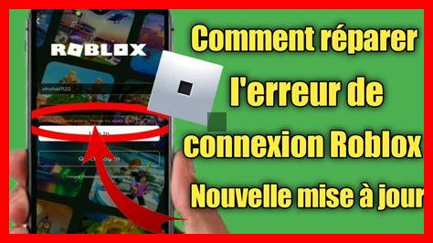 Comment R Soudre Les Probl Mes De Connexion Sur Roblox Wadaef Fr