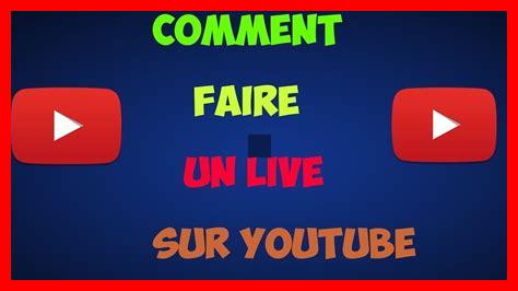 Comment faire des lives sur YouTube comme un pro Comment faire des lives sur YouTube comme un pro
