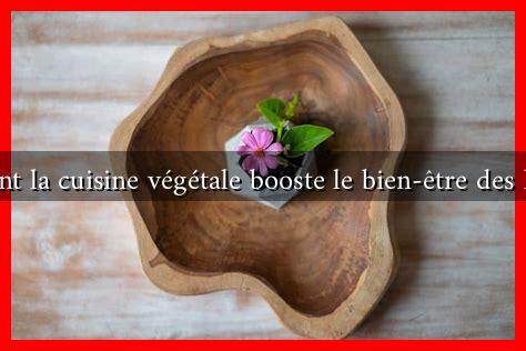 Comment la cuisine végétale booste le bien-être des Français Comment la cuisine végétale booste le bien-être des Français