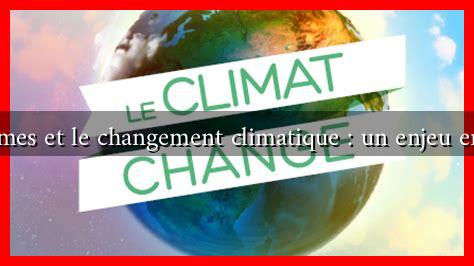 Les femmes et le changement climatique : un enjeu en France Les femmes et le changement climatique : un enjeu en France