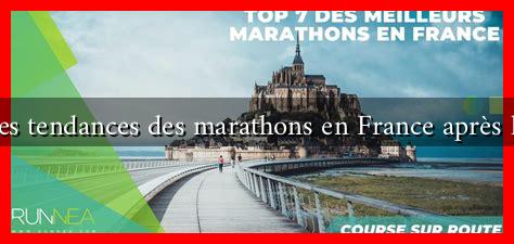 Les nouvelles tendances des marathons en France après la pandémie Les nouvelles tendances des marathons en France après la pandémie