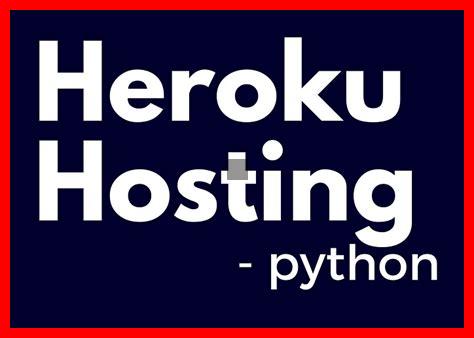 Comment déployer une application Flask sur Heroku Comment déployer une application Flask sur Heroku