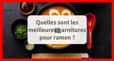 Quelles garnitures innovantes ajouter à votre ramen ? Quelles garnitures innovantes ajouter à votre ramen ?