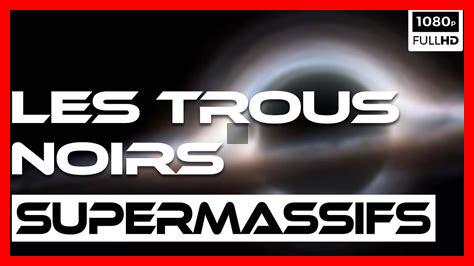 Pourquoi étudier les trous noirs supermassifs est-il crucial pour l’astrophysique ? Pourquoi étudier les trous noirs supermassifs est-il crucial pour l'astrophysique ?
