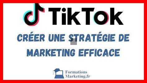 Comment TikTok peut-il booster votre stratégie marketing Comment TikTok peut-il booster votre stratégie marketing