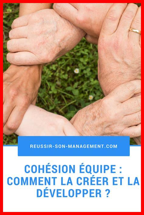Comment les émotions influencent-elles la cohésion d’équipe Comment les émotions influencent-elles la cohésion d'équipe